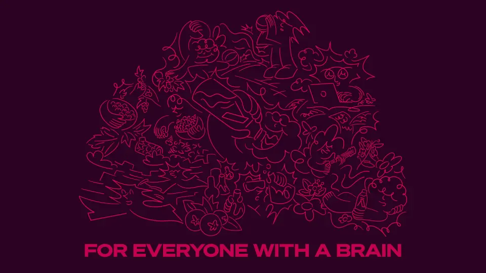 Pink line-drawn brain pattern on dark purple with the words "For everyone with a brain"