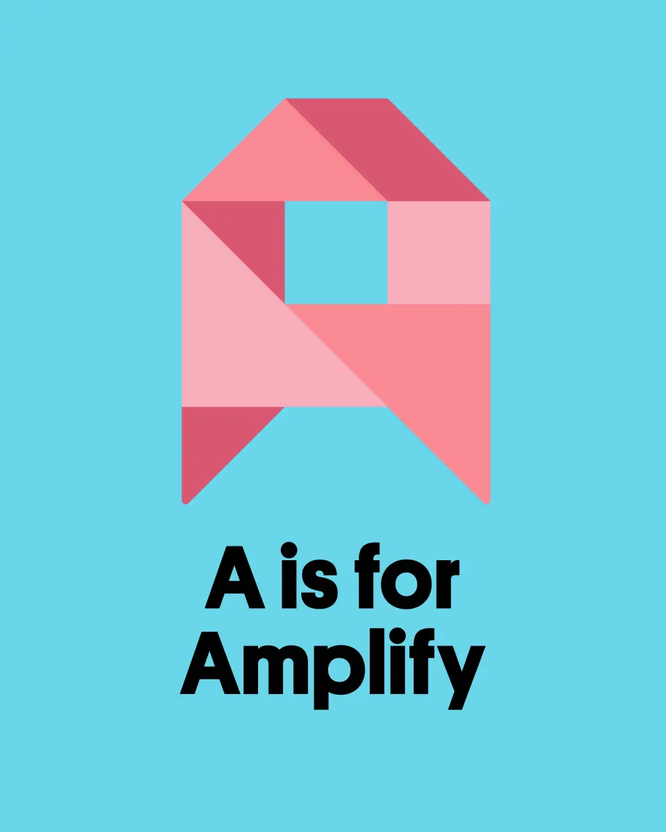 “A is for Amplify” poster with a pink geometric figure on blue