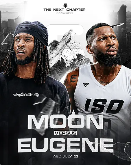 Black and white poster of two basketball players reading "Moon versus Eugene" for The Next Chapter