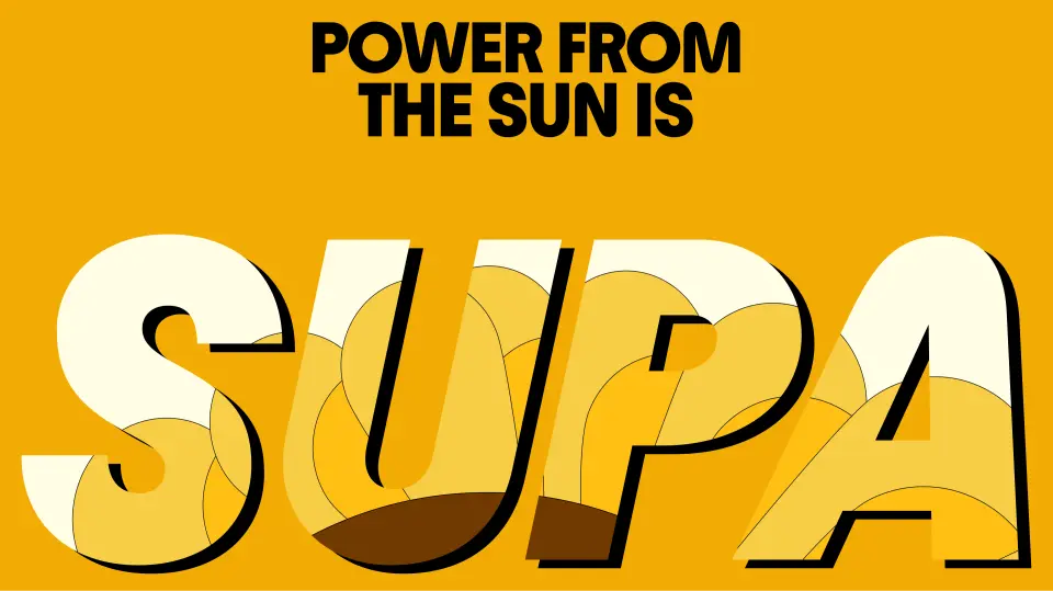 Supa Energy poster “Power from the sun is Supa” with large yellow lettering